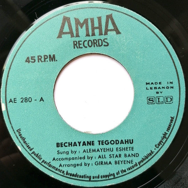 Alemayehu Eshete : Bechayane Tegodahu / Teredechewalehu (7")