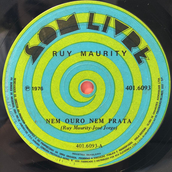 Ruy Maurity : Nem Ouro Nem Prata (7", Single)