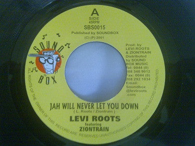 Levi Roots and Zion Train : Jah Will Never Let You Down (7")
