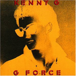 Kenny G (2) : G Force (LP, Album)