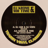 DJ Krome & Mr Time* : Squeeze / The Licence (Remix) (12")