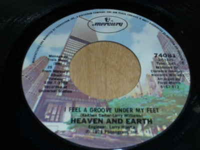 Heaven And Earth (2) : I Feel A Groove Under My Feet (7", Single, 25)