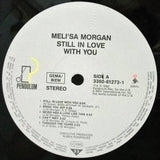 Meli'sa Morgan : Still In Love With You (LP, Album)