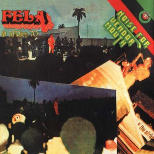 Fela* & Africa 70 : Noise For Vendor Mouth (LP, Album)