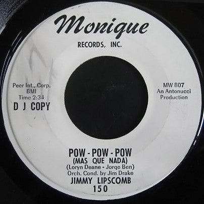 Jimmy Lipscomb : Pow-Pow-Pow (Mas Que Nada) (7", Promo)