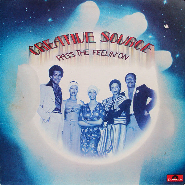 Creative Source : Pass The Feelin' On (LP, Album)