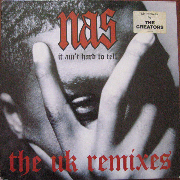 Nas : It Ain't Hard To Tell (The UK Remixes) (12", Promo)