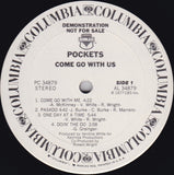 Pockets : Come Go With Us (LP, Album, Promo)