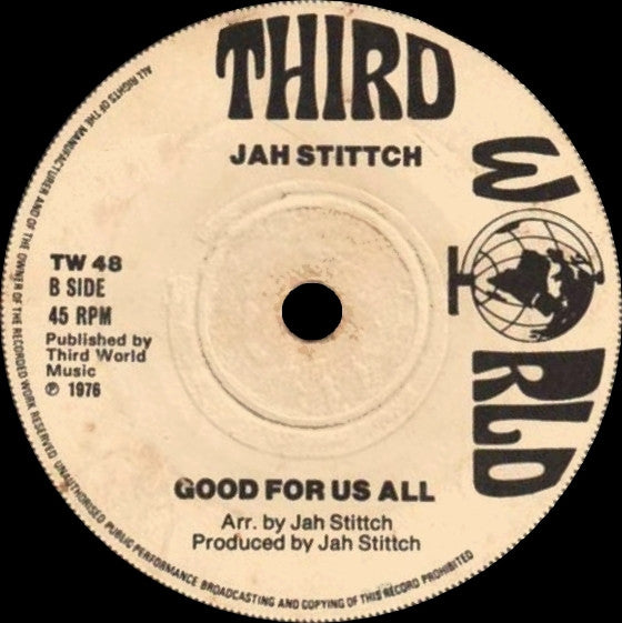 Jackie Mitto* / Jah Stittch* : The Thriller / Good For Us All (7", Single)