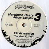 Rennie Pilgrem vs. DJ Dee Kline / Shimano : Hardcore Beats Album Sampler 3 (12")