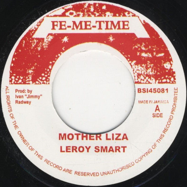 Leroy Smart : Mother Liza (7", RE)