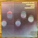 Donald Byrd : Stepping Into Tomorrow (LP, Album)