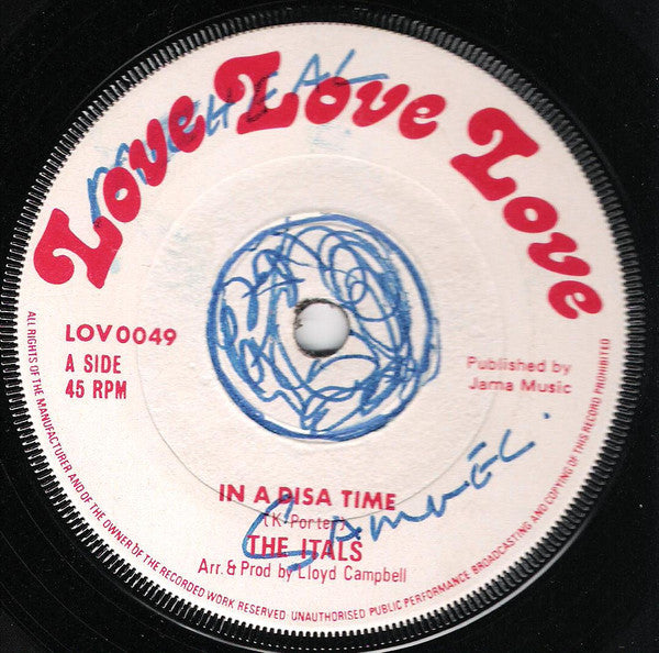 Itals* / Trinity (4) : In A Disa Time / Ready Done (7")