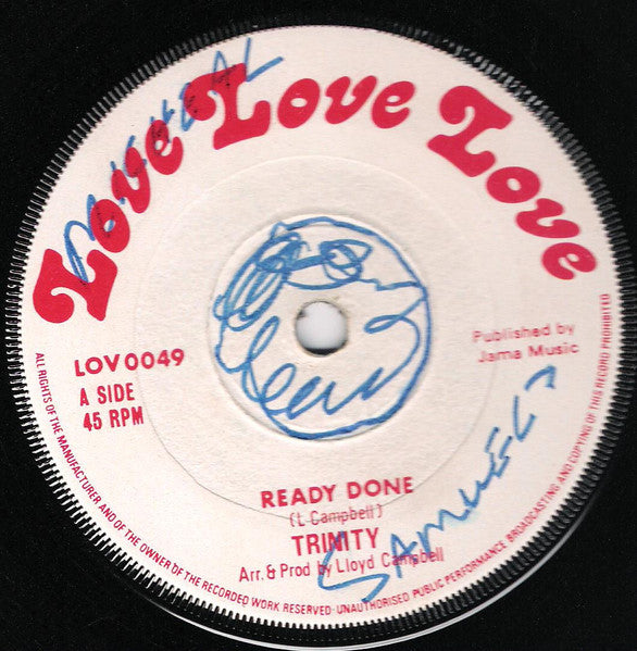 Itals* / Trinity (4) : In A Disa Time / Ready Done (7")