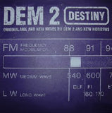 Dem 2 : Destiny (12")