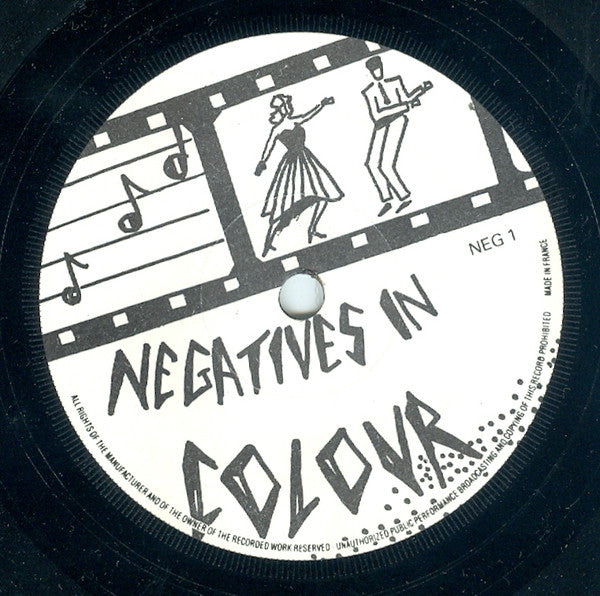 Negatives In Colour : Caught In Possession (7")