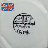 Negatives In Colour : Caught In Possession (7")