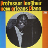 Professor Longhair : New Orleans Piano (LP, Album, Mono, RE)