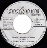 Delroy Wilson / Delroy Wilson & The Soul Vendors : I'm Still Waiting (7", Single)