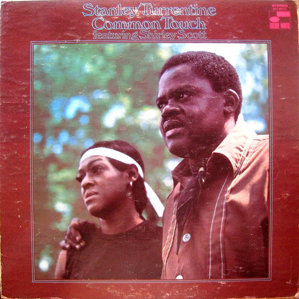 Stanley Turrentine Featuring Shirley Scott : Common Touch (LP, Album)