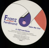 Franz Ferdinand : Take Me Out (Daft Punk Remix) (12")
