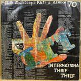 Fela Anikulapo Kuti* & Afrika 70* : International Thief Thief (I.T.T.) (LP, Album)