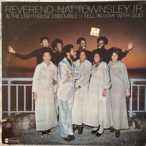 Reverend Nat Townsley, Jr.* & The Lighthouse Ensemble : I Fell In Love With God (LP, Album)