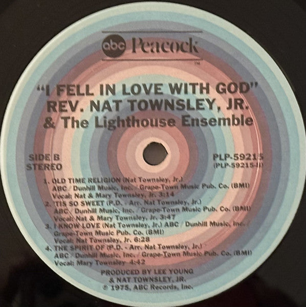 Reverend Nat Townsley, Jr.* & The Lighthouse Ensemble : I Fell In Love With God (LP, Album)