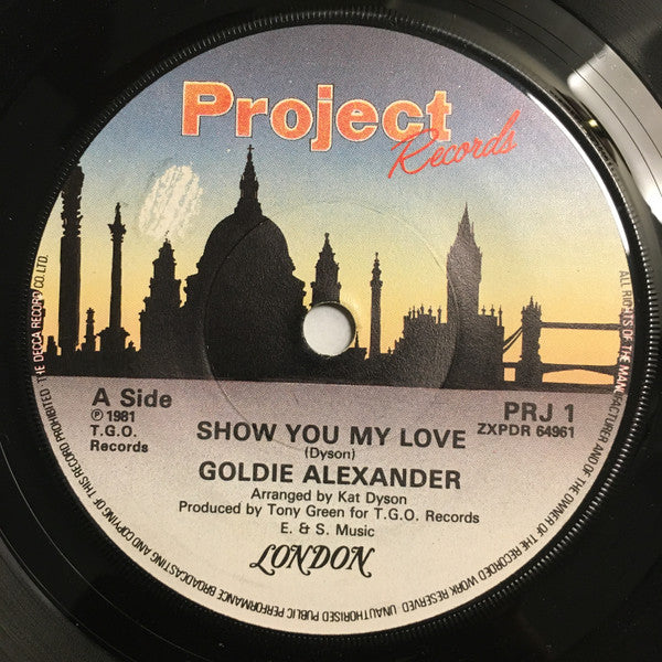 Goldie Alexander : Show You My Love / Go Back (7")