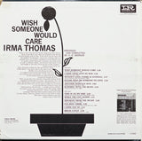 Irma Thomas : Wish Someone Would Care (LP, Album, Mono, Ind)