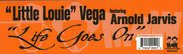 Louie Vega Featuring Arnold Jarvis : Life Goes On (12")