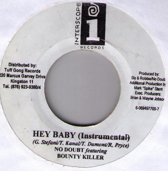 No Doubt Featuring Bounty Killer : Hey Baby (7")