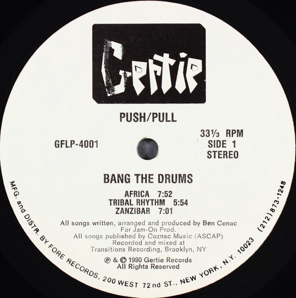 Push/Pull : Bang The Drums (LP, Album)