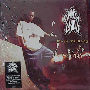 Mad Skillz : Move Ya Body (12")
