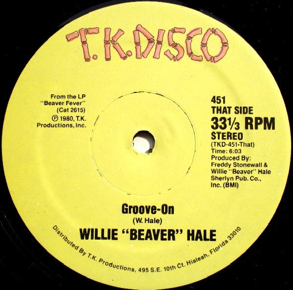 Willie Hale : Party Times / Groove-On (12")