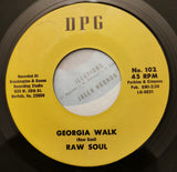 Sir Guy, Raw Soul : I Need You Baby / Georgia Walk (7")