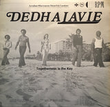 Dedhalavie : Togetherness Is The Key (LP, Album)