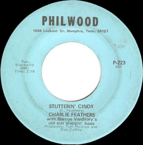 Charlie Feathers With Marcus Van Story : Tear It Up (7", Single)