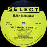Black Maddness : Wild Brooklyn Bandits (12", Maxi)