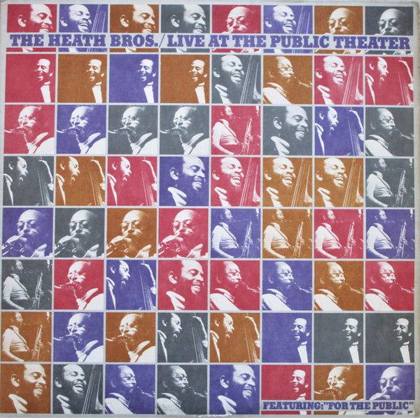 The Heath Brothers : Live At The Public Theater (LP, Album, Ter)