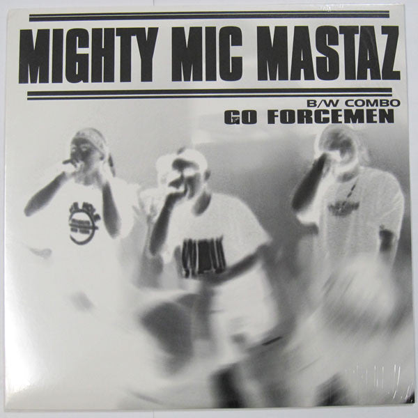 Go Forcemen : Mighty Mic Mastaz / Combo (12")
