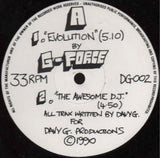 G-Force (9) : Evolution / The Awesome D.J. (12")