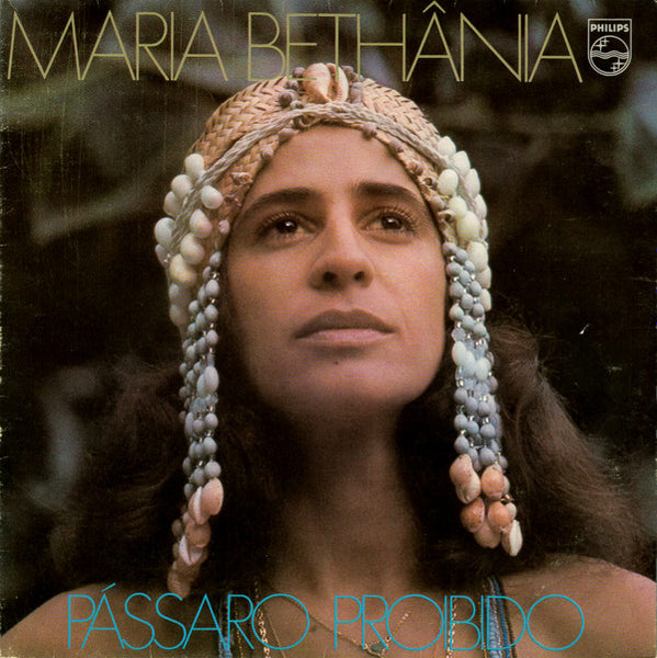 Maria Bethânia : Pássaro Proibido (LP, Album, Gat)