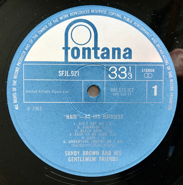 Sandy Brown And His Gentlemen Friends* : "Hair" - At It's Hairiest (LP, Album)