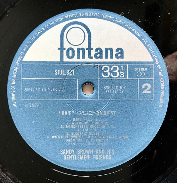 Sandy Brown And His Gentlemen Friends* : "Hair" - At It's Hairiest (LP, Album)