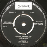 Ann Peebles : Slipped, Tripped And Fell In Love (7", Single)