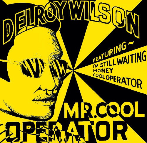 Delroy Wilson : Mr. Cool Operator (LP, Album)