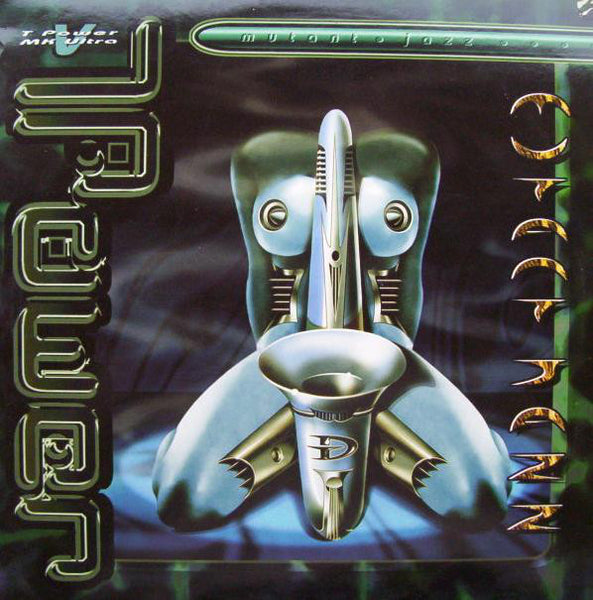 T.Power v MK-Ultra (4) : Mutant Jazz (12")