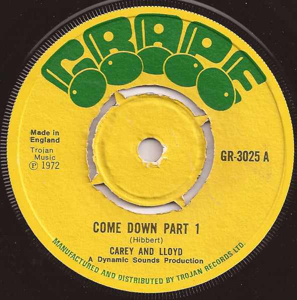 Carey* And Lloyd* / Dynamites* : Come Down Part 1 (7", Single)