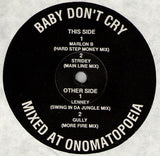 Unknown Artist : Baby Don't Cry (12")